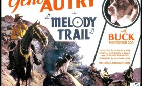 Melody Trail (1935) Gene Autry