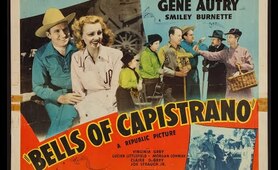 Bells of Capistrano (1942) Gene Autry
